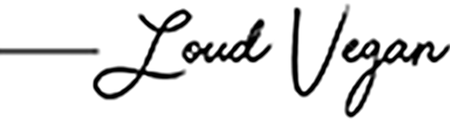 Loud Vegan
